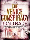 The Venice Conspiracy (eBook): Tom Shaman Series, Book 1